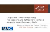 Litigation Trends Impacting Processors and ISOs: … Trends Impacting...Litigation Trends Impacting Processors and ISOs: ... Litigation Trends Impacting Processors and ISOs ... The
