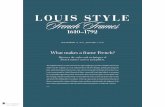 LOUIS STYLE French Frames - Getty 15, 2015–JANUARY 3, 2016 French Frames LOUIS STYLE 1610–1792 This magnificent frame, a work of art in its own right, weighing 297 pounds, exemplifies