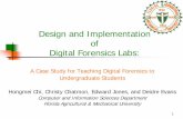 Design and Implementation of Digital Forensics Labs · 1 Design and Implementation of Digital Forensics Labs: A Case Study for Teaching Digital Forensics to . Undergraduate Students