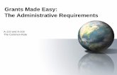 Grants Made Easy: The Administrative Requirementsgrants.maryland.gov/Training/Administrative Requirements A-110 and...Grants Made Easy: The Administrative Requirements ... financial