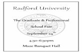 The Graduate & Professional School Fair - radford.edu · The Graduate & Professional School Fair September 24th 4:30-6:30pm Muse Banquet Hall. i Table of Contents ... Digital Marketing