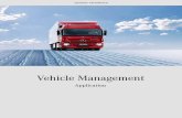Vehicle Management - Fleetboard · What Is Vehicle Management? ... Accessing FleetBoard Vehicle Management ..... XIII System Requirements ... 4.3.7.4 The Engine Operation M/n ...