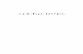 SECRETS OF DANIEL - Pacific Press Publishing … of Daniel: Wisdom and dreams of a Jewish prince ... Daniel was then for everybody. This story, as told by a twelfth-century traveler,2