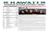 RAINBOW WAHINE SOFTBALL NEWS - Amazon Web …hawaiiathletics.com.s3.amazonaws.com/documents/... · RAINBOW WAHINE SOFTBALL NEWS Softball Contact: ... Obispo). Last year the ... Freshman