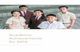Academic Achievements for 2015 - Hwa Chong Institution€¦ · Academic Achievements Sean Ang Teng Han Soon Da Yu, ... November 2014 NTU Current Affairs ... (SMO) - Senior (2nd round)