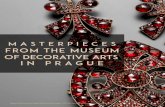 ©Museum of Decorative Arts in Prague, Collection of …artsandartists.org/wp-content/uploads/2016/03/Prague-prospectus.pdf · exhibition will display these masterpieces in a range