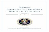 IPEC Annual Intellectual Property Report to Congress · The Trump Administration continues to build on past strategic efforts in all areas of intellectual property policy, including