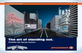 The art of standing out. - OSRAM SYLVANIA art of standing out. ... dazzling variety of LED products, ... A family of LED chain modules featuring Flat-Ray optical technology for illuminating