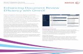 Enhancing Document Review Efficiency with OmniX™ in an Excel file as if they are accessing the documents from their desktop. Enhancing Document Review Efficiency with OmniX Each