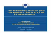 The EU Biodiversity and Nature Policy and Legislation… · "The EU biodiversity and nature policy and legislation ... plants & animals & c.230 habitats HABITATS DIRECTIVE Species