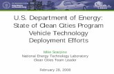 U.S. Department of Energy: State of Clean Cities Program ... · State of Clean Cities Program Vehicle Technology Deployment Efforts ... (B100) Idle Reduction ... State of Clean Cities