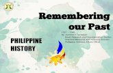 Remembering our Past - gwhs-stg02.i.gov.phgwhs-stg02.i.gov.ph/~s2pvaogov/wp-content/uploads/2018/02/... · is called the "Cry of Balintawak" or ... 1896 - the rebellion fomented by