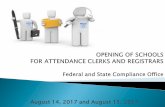 August 14, 2017 and August 15, 2017 - Dadeschools.netattendanceservices.dadeschools.net/pdfs17/OS-AttendanceClerks... · the student’s cum for parents living outside ... Student