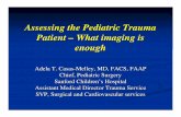 Assessing the Pediatric Trauma Patient – What … the Pediatric Trauma Patient – What imaging is ... treatment of tinea capitis. Pediatr Radiol:38:635-644, ... decision of what