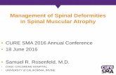Management of Spinal Deformities in Spinal … of Spinal Deformities in Spinal Muscular Atrophy •CURE SMA 2016 Annual Conference •18 June 2016 •Samuel R. Rosenfeld, M.D. •