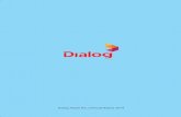 Dialog Axiata PLC l Annual Report 2014 · 4 l Dialog Axiata PLC l Annual Report 2014 Message from the Chairman of telecommunications and Internet services also collected consumption