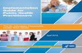 Implementation Guide for Public Health Practitioners Guide for Public Health Practitioners April 2015 The St. Johnsbury Community Health Team Model National Center for …