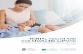 MENTAL HEALTH AND OUR CHANGING CLIMATE · mental health and our changing climate: impacts, implications, and guidance march 2017