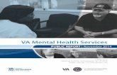 VA Mental Health Services · VA Mental Health Services PUBLIC REPORT | November 2014 in Response to National Defense Authorization Act of 2013. Public Law No. 112-239, section 726