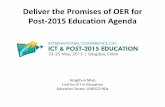 Deliver the Promises of OER for Post-2015 Education Agenda€¦ · Deliver the Promises of OER for Post-2015 Education Agenda ... learning & project based learning ... Teaching &