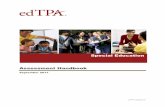 Special Education Assessment Handbook - … portfolio assessments to evaluate teaching quality. ... edTPA Special Education Assessment Handbook . ... How Will the Evidence of My Teaching