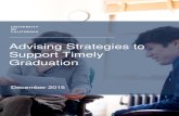 Advising Strategies to Support Timely Graduation · AllUC campuses offer Summer Bridge, Summer Edge, or other summer ... with other new students that can help with persistence and