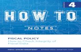 Fiscal Policy: How to Check Integrity of Fiscal Data; How ... · FISCAL POLICY How to Check Integrity of Fiscal ... How to check integrity of fiscal data / the authors of this note