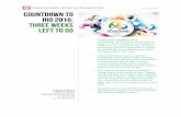 JULY 14, 2015 Countdown to Rio 2016: Three Weeks Left to Go · brand-marketing outlets in the world due ... stores in Brazil since 2013 or plan to open new stores in the ... partnered