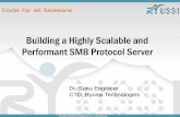 Building a Highly Scalable and Performant SMB … Technologies Pvt. Ltd.,   info@ryussi.com