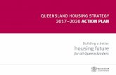 Building a better housing future - hpw.qld.gov.au · Building a better housing future ... – an online application system ... referrals, case coordination, and supportive housing.