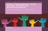 Civic Education and Youth Political - Sense Publishers · Civic Education and Youth Political Participation Edited by: Murray Print University of Sydney, Australia Henry Milner University
