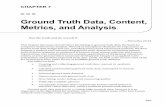 Ground Truth Data, Content, Metrics, and Analysis · Ground Truth Data, Content, Metrics, and ... point detector response as compared to human visual system ... CHAPTER 7 GROUND TRUTH