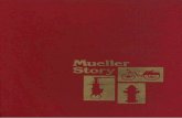MUELLER STORY.muellermuseum.org/library/MR_Story/Mueller_Story.CV01.pdfMUELLER STORY. BY O.T.BANTON ... preserve it, and pass it on to your children ... Betty Kaiser, Eloise Brownback,