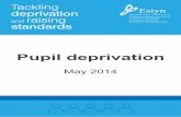 Pupil deprivation summary - Estyn · Pupil deprivation May 2014 1 Introduction The purpose of this report is to summarise the main messages from Estyn reports on tackling poverty