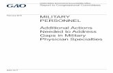 GAO-18-77, MILITARY PERSONNEL: Additional … PERSONNEL . Additional Actions Needed to Address Gaps in Military Physician Specialties . ... these gaps focuses on the individual service