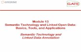 Introduction to Semantic Technology, Ontologies and the ... · TalenD Open Studio Basics. components. Subject ... data integration patterns ... Introduction to Semantic Technology,