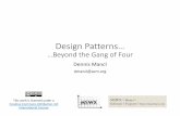 Design Patterns Beyond the Gang of Fourprincetonacm.acm.org/tcfpro/presentations/mancl_new_patterns_talk... · Design Patterns… …Beyond the Gang of Four Dennis Mancl dmancl@acm.org
