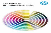 The world of HP Indigo ElectroInks · HP Indigo colour framework ... Use HP Indigo ElectroInk Light Cyan and HP Indigo ElectroInk Light Magenta for portraits to produce more natural