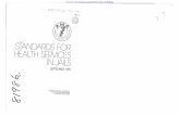 STANDARDS FOR HEALTH SERVICES IN JAILS - … FOR HEALTH SERVICES IN JAILS SEPTEMBER 1981 AMERICAN MEDICAL ASSOCIATION 535 NORTH DEARBORN STREET CHICAGO, ILLINOIS 60610 ---'-, -~-