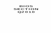 BIOS SECTION Q2010 - Fujitsu · BIOS SECTION Q2010. 2 ... System Data Security feature parameters, such ... for each field, the default settings and a description of