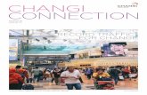 CHANGI CONNECTION - Singapore Changi Airport · CHANGI CONNECTION MICA (P) 085/05/2014 ISSUE 31 ... 02/03 her plans for the S$ ... Lim, a Singaporean student quipped in amazement,