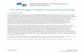 The APR DesignTM Guide for Plastics Recyclability · 02/04/2016 · HDPE and PET Recycled Resin from Postconsumer Containers and Packaging” prepared by Franklin Associates, ...