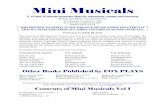 Mini Musicals Preview - Eftelfoxplays/preview/PDF/Mini Musicals Preview.pdf · Mini Musicals Volume One - Page 2 What Are Mini Musicals A mini musical is a short musical, lasts about