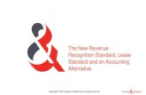 The New Revenue Recognition Standard, Lease ... - … · The New Revenue . Recognition Standard, Lease Standard and an Accounting ... Global Tax & Accounting | ClaytonMcKervey.com