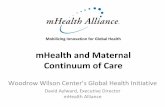 mHealth and Maternal Continuum of Care - Wilson Center Aylward... · mHealth and Maternal Continuum of Care ... Airtel MTN, others. J&J, Pfizer, ... • Lack of health value chain