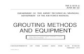 TM 5-818-6 Grouting Methods and Equipment€¦ · GROUTING METHODS AND EQUIPMENT DEPARTMENTS OF THE ARMY AND THE AIR FORCE FEBRUARY 1970 TAGO 8061A. TM 5-848-6 AFM 88-32 ... Boston