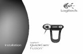 Logitech Installation QuickCam Fusion©vues dans le cadre de la catégorie B des appareils numériques défini par la section 15 du règlement de la FCC. Ces limitatio ns sont stipulées
