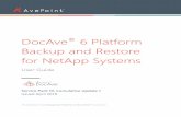 DocAve 6 Platform Backup and Restore for NetApp Systems User Guide ·  · 2018-02-27Backup and Restore for NetApp Systems . User Guide. ... Updating NetApp Data ONTAP PowerShell