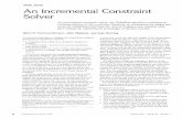 An Incremental Constraint Solver - Georgia Institute of … Incremental Constraint Solver An incremental constraint solver, the DeltaBlue algorithm maintains an evolving solution to
