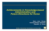 Achievements in Knowledge-based Administration and …unpan1.un.org/intradoc/groups/public/documents/unpan/unpan026354.… · Achievements in Knowledge-based Administration and Future